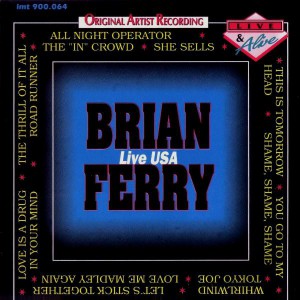 BRIAN FERRY Live USA (Imtrat – imt 900.064) Germany CD